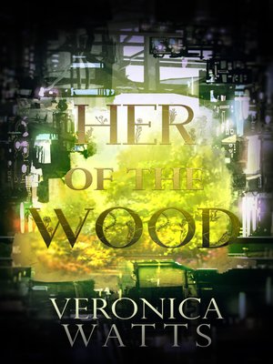 cover image of Her of the Wood